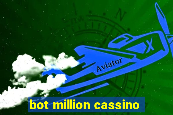 bot million cassino